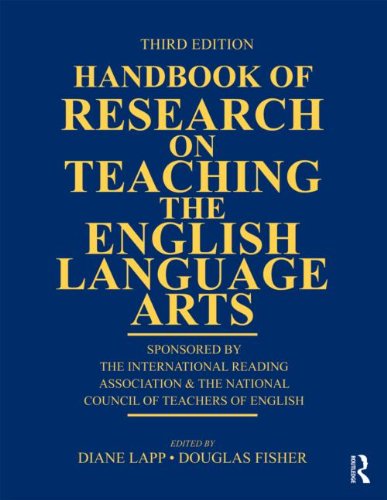 Handbook Of Research On Teaching The English Language Arts Cosponsored By The International Reading Association And The National Council Of Teachers Of English 3rd Edition Diane Lapp