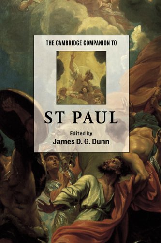 The Cambridge Companion To St Paul Cambridge Companions To Religion James D G Dunn