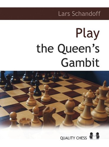 Playing The Queens Gambit A Grandmaster Guide Lars Schandorff