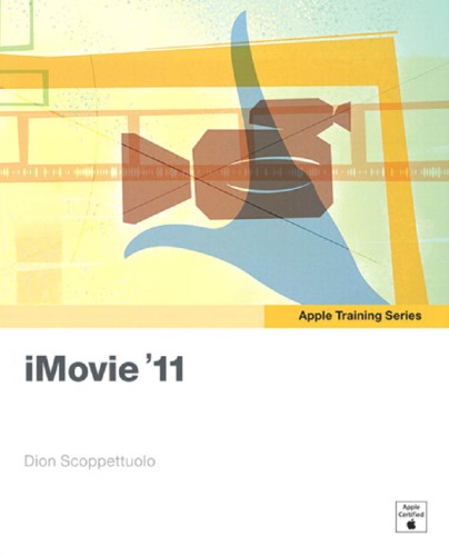Apple Training Series Imovie 11 Dion Scoppettuolo