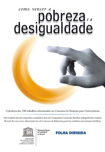 How To Stop Poverty And Inequality Comment Vaincre La Pauvret Et Lingalit Como Vencer A Pobreza E A Desigualdade Fundao Cesgranrio
