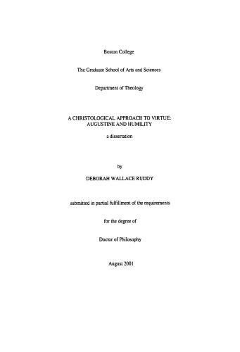 A Christological Approach To Virtue Augustine And Humility Deborah Wallace Ruddy