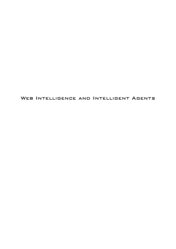 Web Intelligence And Intelligent Agents Zeeshanulhassan Usmani