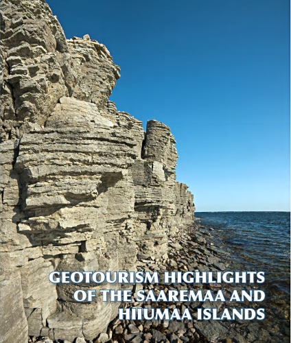 Geotourism Highlights Of The Saaremaa And Hiiumaa Islands Anto Raukas