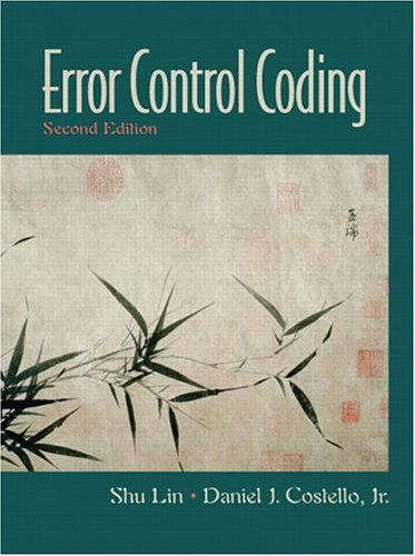 Error Control Coding 2nd Edition 2nd Edition Shu Lin Daniel J Costello
