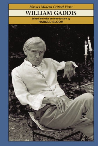 William Gaddis 1st Edition by Harold Bloom, Aaron Tillman ISBN 0791076644 978-0791076644