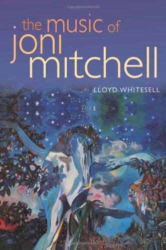 The Music Of Joni Mitchell Lloyd Whitesell