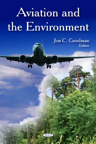 Aviation And The Environment Jon C Goodman