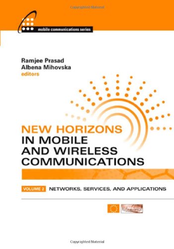 New Horizons In Mobile And Wireless Communications Networks Services And Applications Artech House Universal Personal Communications 1st Edition Ramjee Prasad