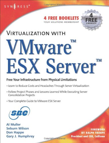 Virtualization With Vmware Esx Server 1st Edition Al Muller