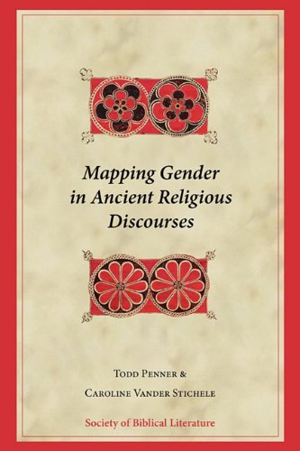 Mapping Gender In Ancient Religious Discourses Biblical Interpretation Todd Penner