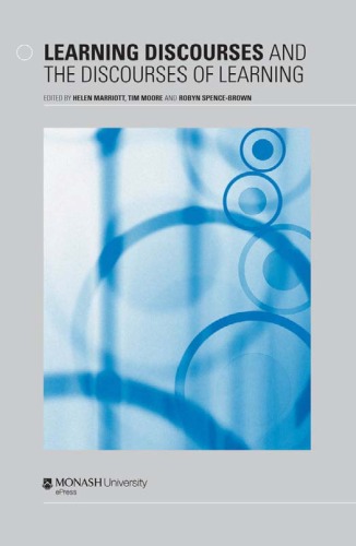 Learning Discourses And The Discourses Of Learning Helen Elizabeth Marriott