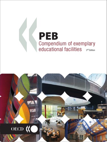 Compendium Of Exemplary Educational Facilities 3rd Edition Oecd