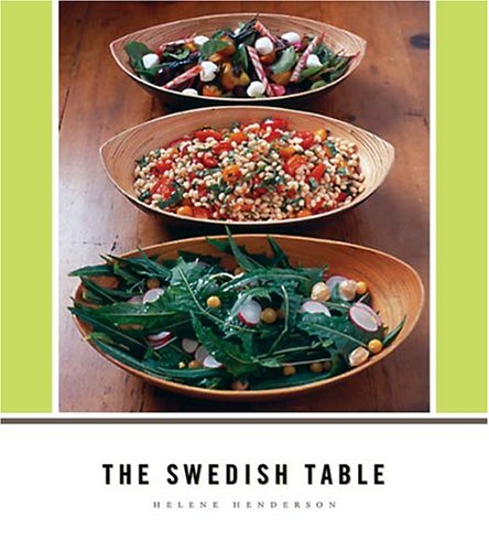 The Swedish Table 1st Edition Helene Henderson
