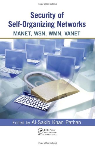 Security Of Selforganizing Networks Manet Wsn Wmn Vanet 1st Edition Alsakib Khan Pathan