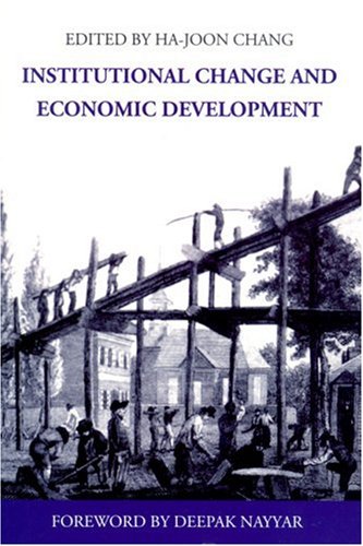 Institutional Change And Economic Development Chang Hajoon Ed