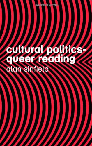 Cultural Politics Queer Reading 2nd Edition Alan Sinfield