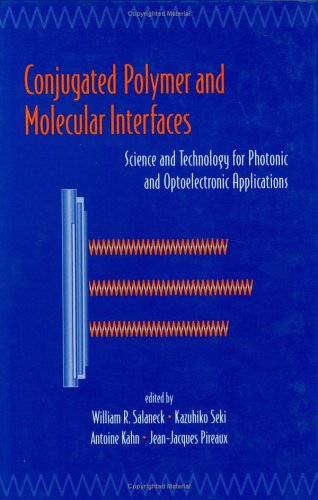 Conjugated Polymer Molecular Interfaces 1st William R Salaneck