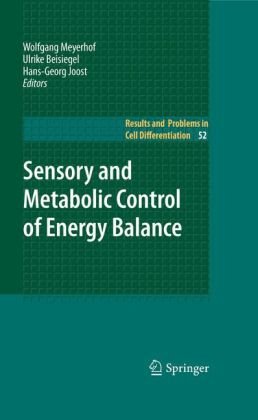 Sensory And Metabolic Control Of Energy Balance 1st Edition Hansgeorg Joost Auth