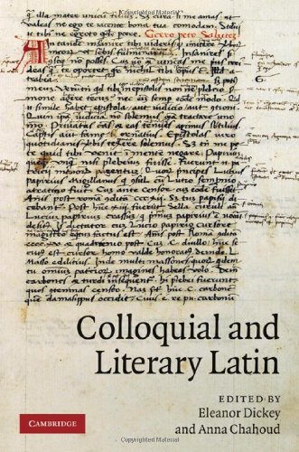 Colloquial And Literary Latin Bilingual Eleanor Dickey Anna Chahoud