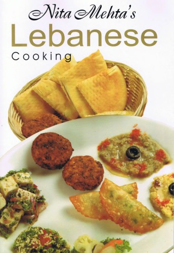 Nita Mehta's Lebanese Cooking 1st edition by Nita Mehta ISBN 8178691590 978-8178691596