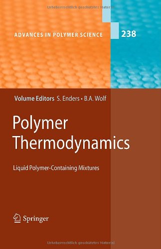 Polymer Thermodynamics Liquid Polymercontaining Mixtures 1st Edition Bernhard A Wolf Auth