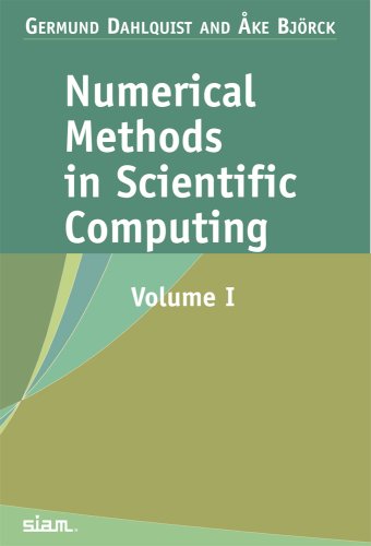 Numerical Methods In Scientific Computing Volume 1 Germund Dahlquist