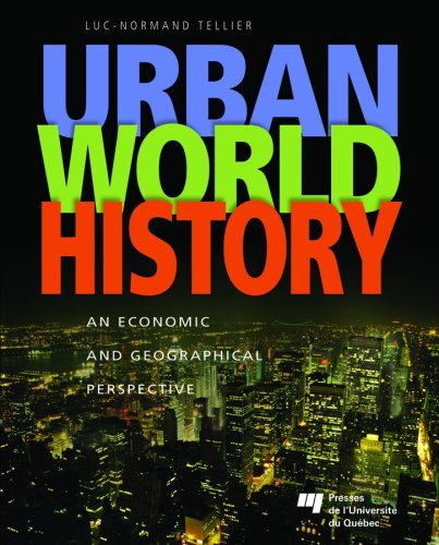 Urban World History Lucnormand Tellier