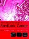Molecular Biology And Pathology Of Paediatric Cancer Oxford Medical Publications 1st Edition Catherine J Cullinane