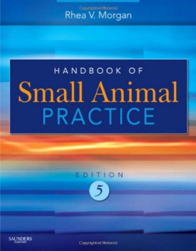 Handbook Of Small Animal Practice 5th Edition 5th Edition Rhea V Morgan Dvm