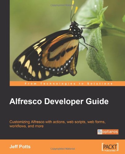Alfresco Developer Guide Jeff Potts