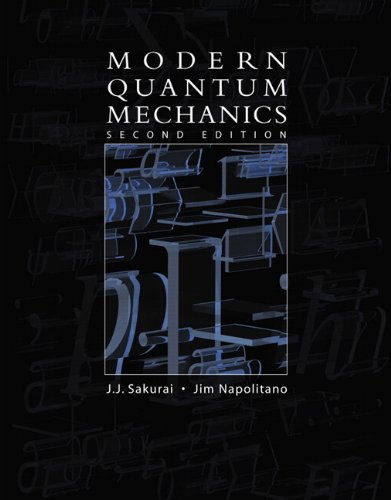 Modern Quantum Mechanics 2nd Edition Jun John Sakurai Jim Napolitano