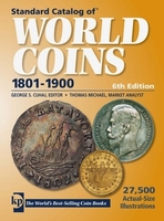 Standard Catalog Of World Coins 18011900 6th Edition George Cuhaj