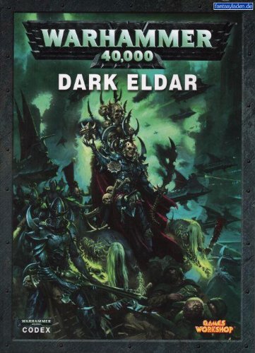 Warhammer 40k Codex Dark Eldar Games Workshop