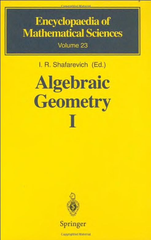 Algebraic Geometry I Algebraic Curves Algebraic Manifolds And Schemes I R Shafarevich Ed