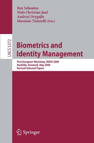 Biometrics And Identity Management First European Workshop Bioid 2008 Roskilde Denmark May 79 2008 Revised Selected Papers 1st Edition Enrique Argones Ra