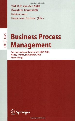 Business Process Management 3rd International Conference Bpm 2005 Nancy France September 58 2005 Proceedings 1st Edition Volker Gruhn