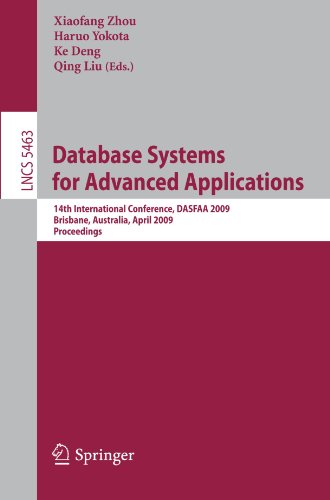 Database Systems For Advanced Applications 14th International Conference Dasfaa 2009 Brisbane Australia April 2123 2009 Proceedings 1st Edition David Lomet Auth