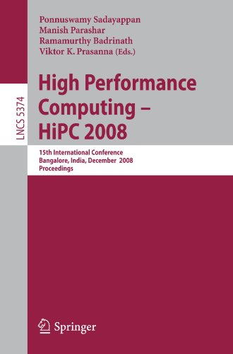 High Performance Computing Hipc 2008 15th International Conference Bangalore India December 1720 2008 Proceedings 1st Edition Wolfgang Gentzsch Auth