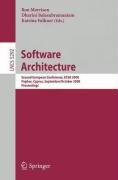 Software Architecture Second European Conference Ecsa 2008 Paphos Cyprus September 29october 1 2008 Proceedings 1st Edition Dewayne E Perry Auth
