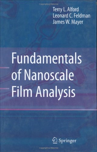 Fundamentals Of Nanoscale Film Analysis Alford Tl Feldman Lc