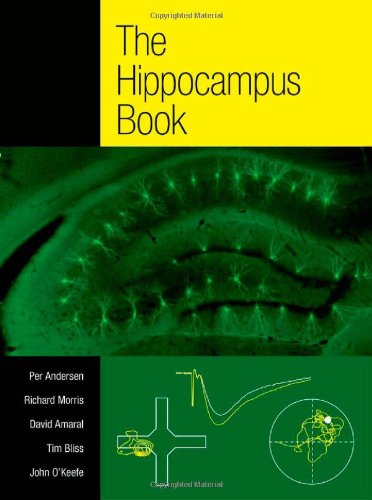The Hippocampus Book Andersen P Et Al Eds
