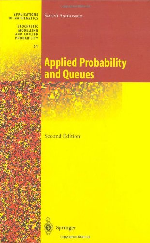 Applied Probability And Queues 2ed Asmussen S