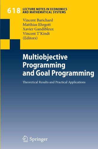 Multiobjective Programming And Goal Programming Theoretical Results And Practical Applications 1st Edition Gabriele Eichfelder Auth