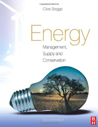 Energy Management Supply And Conservation 2ed Beggs C