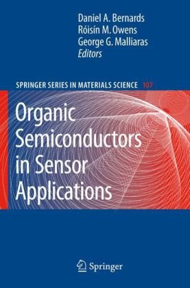Organic Semiconductors In Sensor Applications Bernards D Owens R