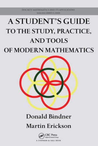 A Students Guide To The Study Practice And Tools Of Modern Mathematics Bindner D