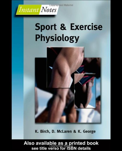 Instant Notes In Sport And Exercise Physiology Birch K