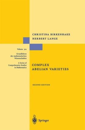 Complex Abelian Varieties 2nd Edition Birkenhake C Lange H