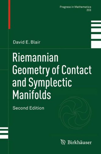 Riemannian Geometry Of Contact And Symplectic Manifolds 2nd Edition David E Blair Auth